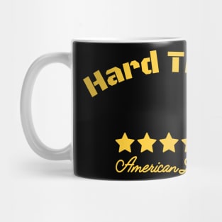 Hard Times Mug